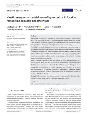 Kinetic Energy–Assisted Delivery of Hyaluronic Acid for Skin Remodeling in Middle and Lower Face