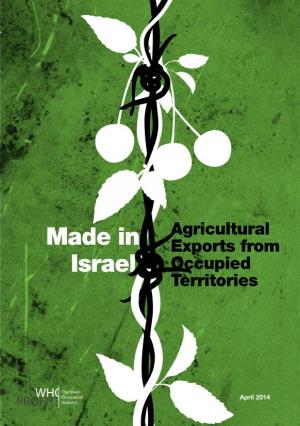 Made in Israel: Agricultural Exports from Occupied Territories