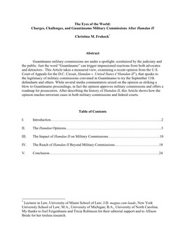 The Eyes of the World: Charges, Challenges, and Guantánamo Military Commissions After Hamdan II Christina M. Frohock Abstract G