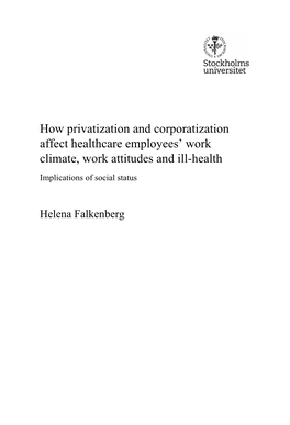 How Privatization and Corporatization Affect Healthcare Employees' Work