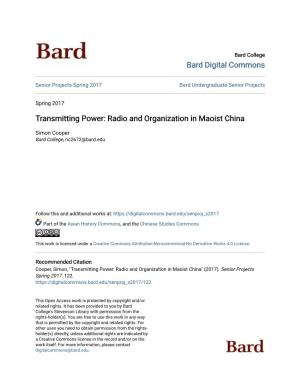 Radio and Organization in Maoist China