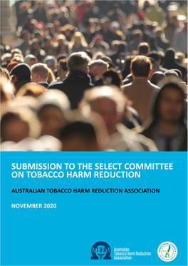 Australian Tobacco Harm Reduction Association (ATHRA) Is a Registered Health Promotion Charity Established to Help Reduce the Harm from Tobacco Smoking in Australia