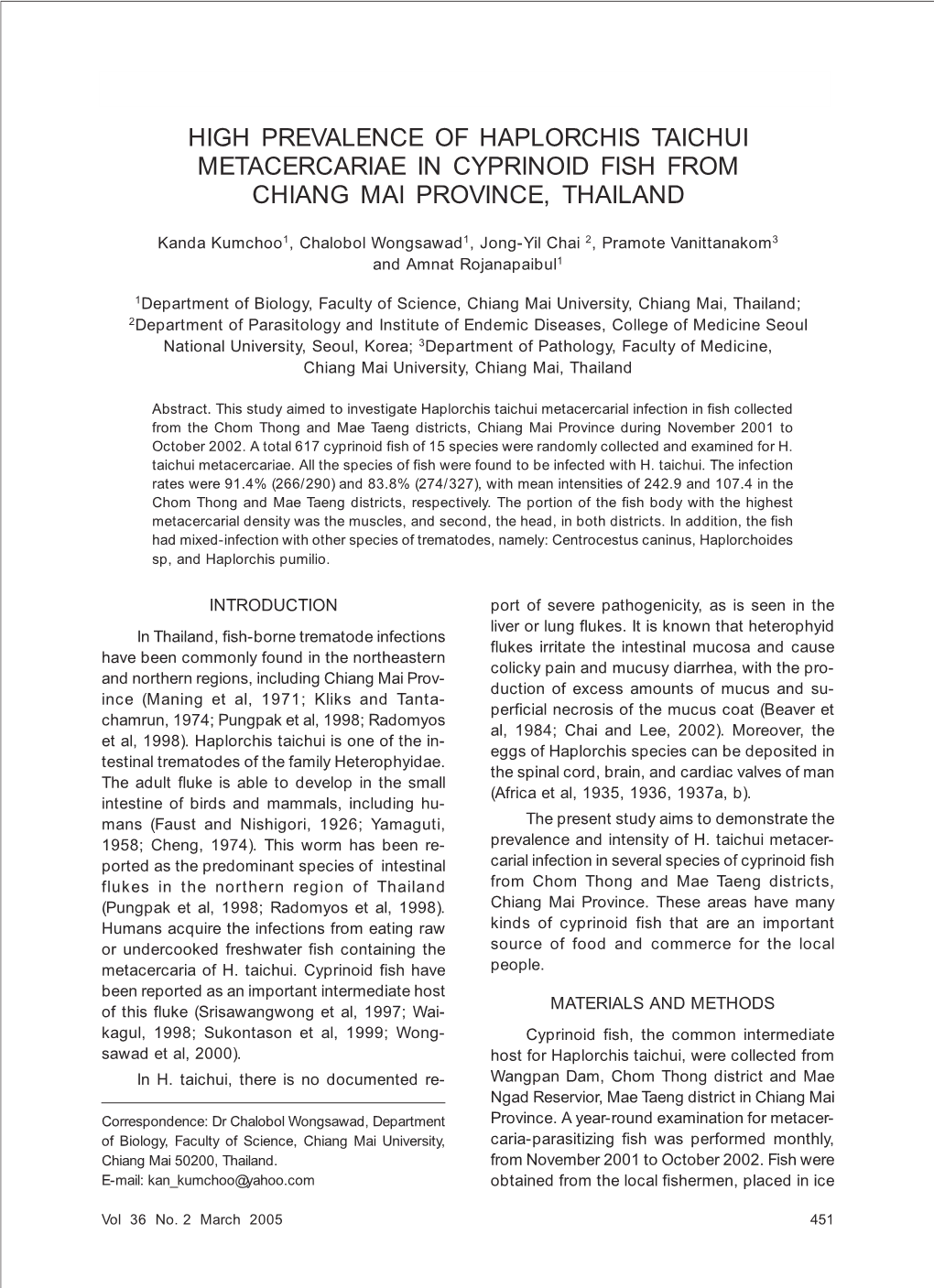 High Prevalence of Haplorchis Taichui Metacercariae in Cyprinoid Fish from Chiang Mai Province, Thailand