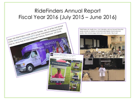 Ridefinders Annual Report Fiscal Year 2016 (July 2015 – June 2016) Report Documentation