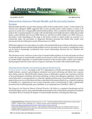 Intersection Between Mental Health and the Juvenile Justice System Mental Health Disorders Are Prevalent Among Youths in the Juvenile Justice System