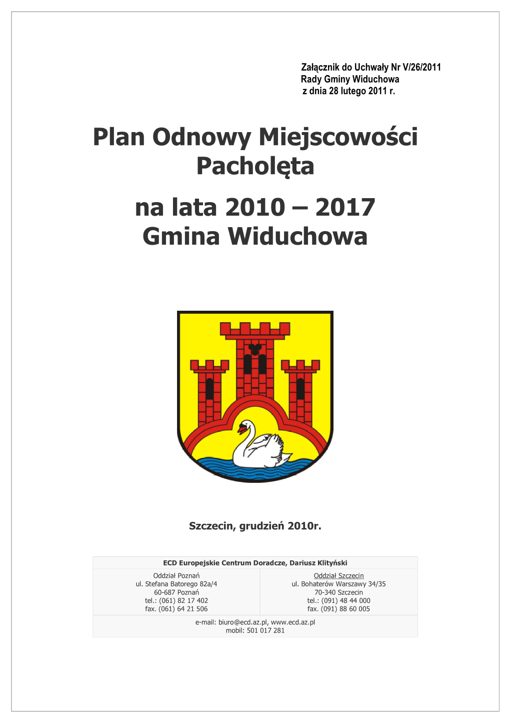 Plan Odnowy Miejscowości Pacholęta Na Lata 2010 – 2017 Gmina Widuchowa