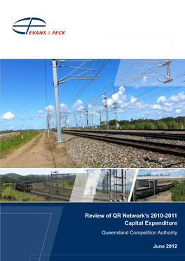 Review of QR Network's 2010-2011 Capital Expenditure