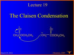 The Claisen Condensation