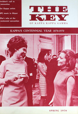 Kappa's Centennial Year 1870-1970