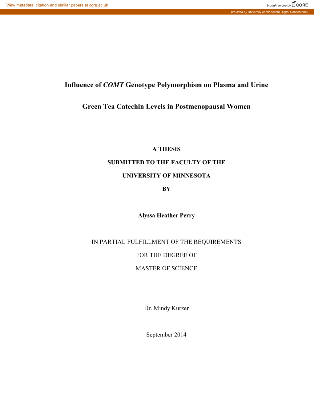 Influence of COMT Genotype Polymorphism on Plasma and Urine