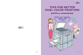 Tips for Better Dual Color Printing