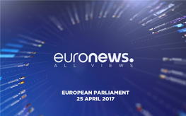 European Parliament 25 April 2017