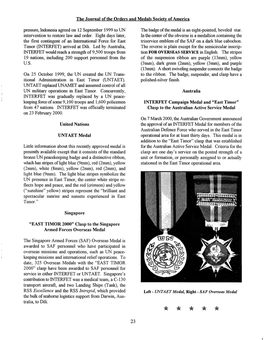 The Journal of the Orders and Medals Society of America Pressure, Indonesia Agreed on 12 September 1999 to UN the Badge of the Medal Is an Eight-Pointed, Beveled Star