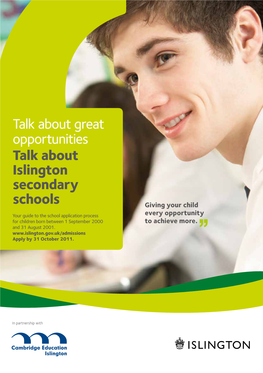 Talk About Great Opportunities Talk About Islington Secondary Schools