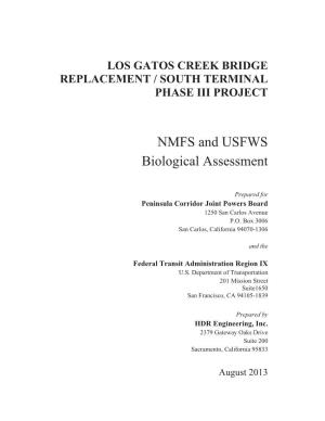 NMFS and USFWS Biological Assessment