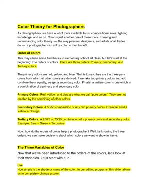 Color Theory for Photographers As Photographers, We Have a Lot of Tools Available to Us: Compositional Rules, Lighting Knowledge, and So On