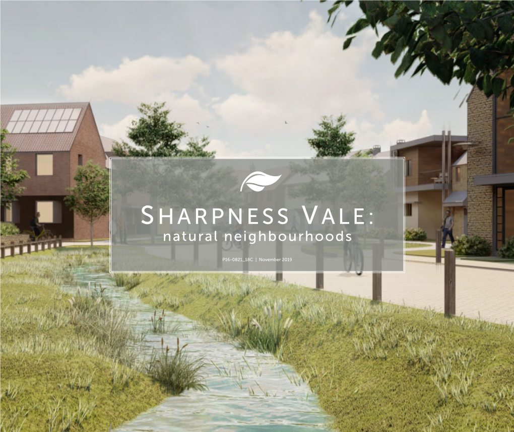 SHARPNESS VALE: Natural Neighbourhoods 1