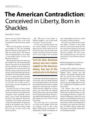 The American Contradiction: Conceived in Liberty, Born in Shackles Kenneth C