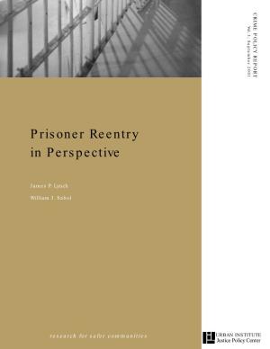 Prisoner Reentry in Perspective