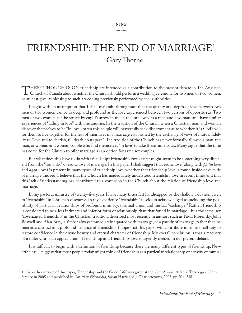 Friendship: the End of Marriage1 Gary Thorne