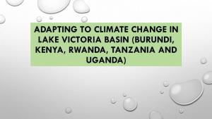 Adapting to Climate Change in Lake Victoria (Burundi, Kenya, Rwanda