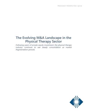 The Evolving M&A Landscape in the Physical Therapy Sector
