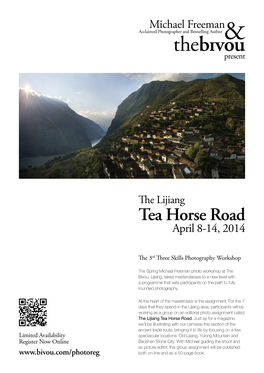 Tea Horse Road April 8-14, 2014