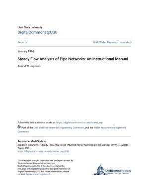 Steady Flow Analysis of Pipe Networks: an Instructional Manual