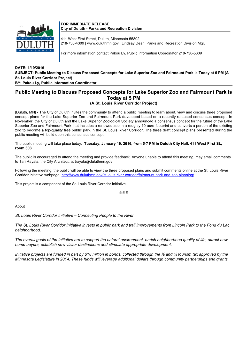 Public Meeting to Discuss Proposed Concepts for Lake Superior Zoo and Fairmount Park Is Today at 5 PM (A St