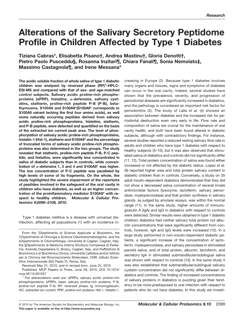 Alterations of the Salivary Secretory Peptidome Profile in Children Affected by Type 1 Diabetes
