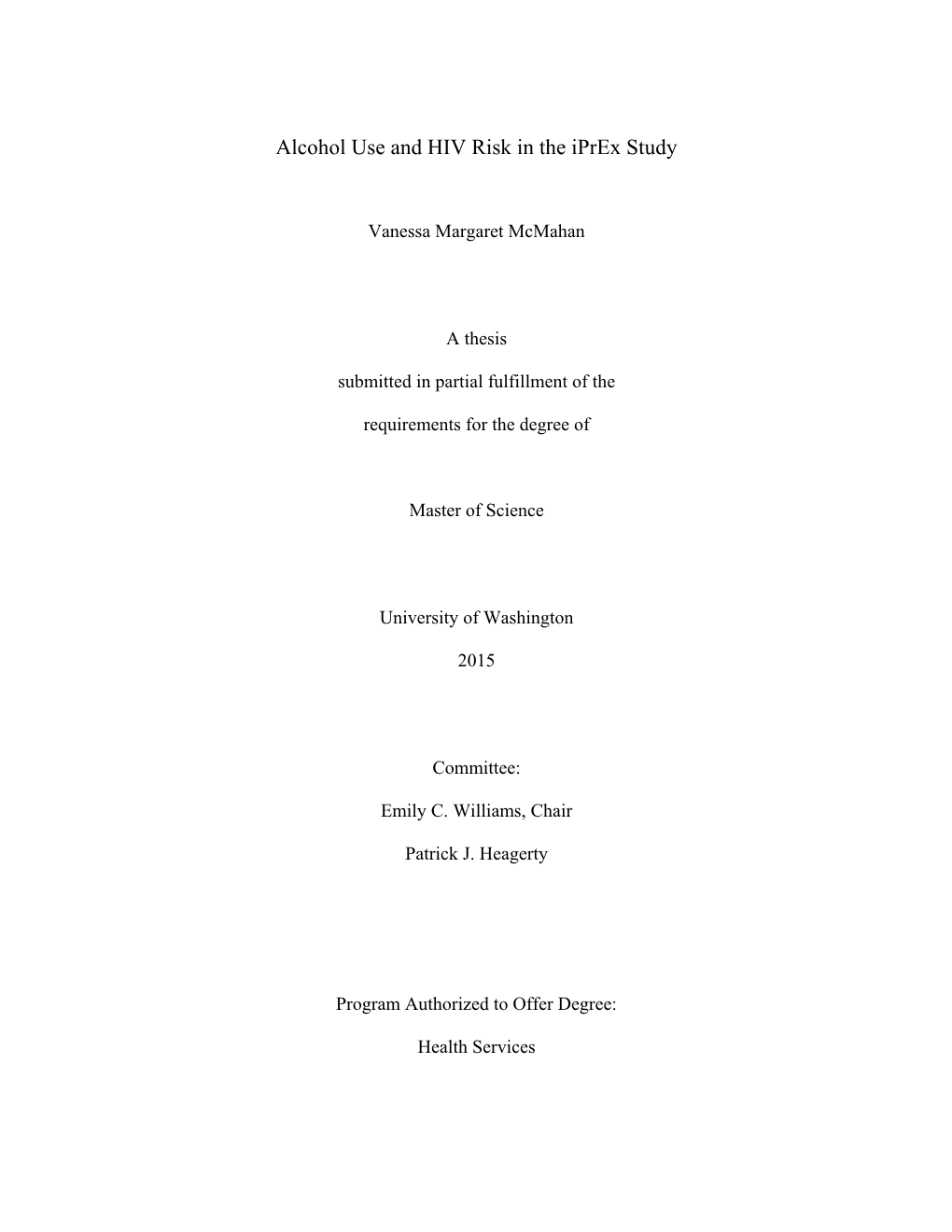 Alcohol Use and HIV Risk in the Iprex Study