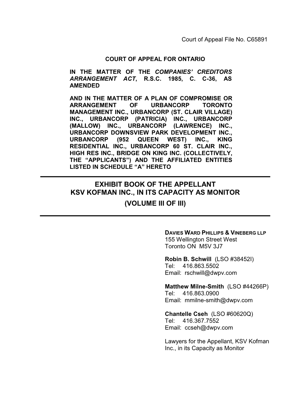 Exhibit Book of the Appellant Ksv Kofman Inc., in Its Capacity As Monitor (Volume Iii of Iii)