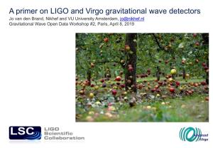 A Primer on LIGO and Virgo Gravitational Wave Detectors