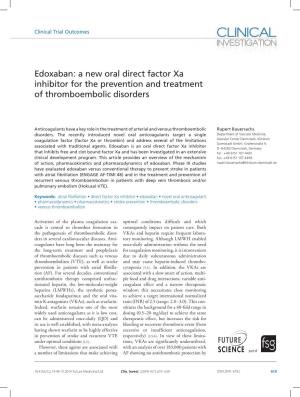 Edoxaban: a New Oral Direct Factor Xa Inhibitor for the Prevention and Treatment of Thromboembolic Disorders