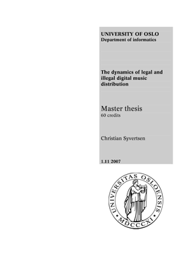 The Dynamics of Legal and Illegal Digital Music Distribution Christian Syvertsen