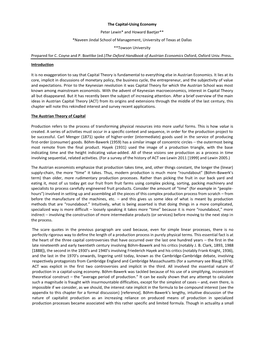 The Capital-Using Economy Peter Lewin* and Howard Baetjer** *Naveen Jindal School of Management, University of Texas at Dallas **Towson University Prepared for C