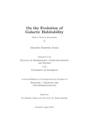 On the Evolution of Galactic Habitability
