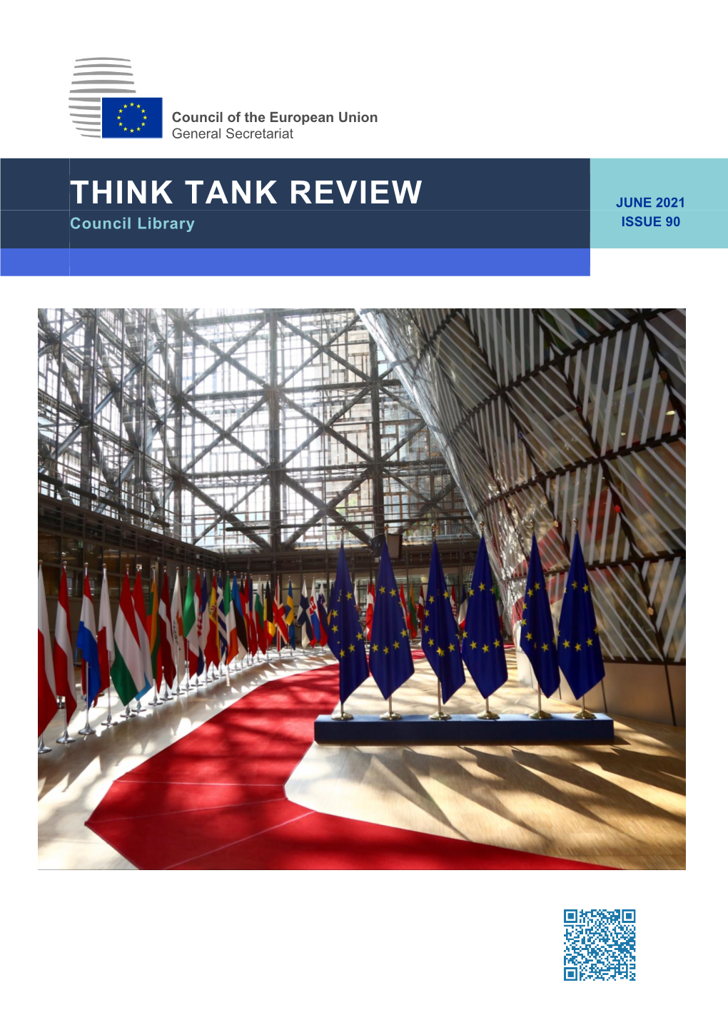 THINK TANK REVIEW JUNE 2021 Council Library ISSUE 90