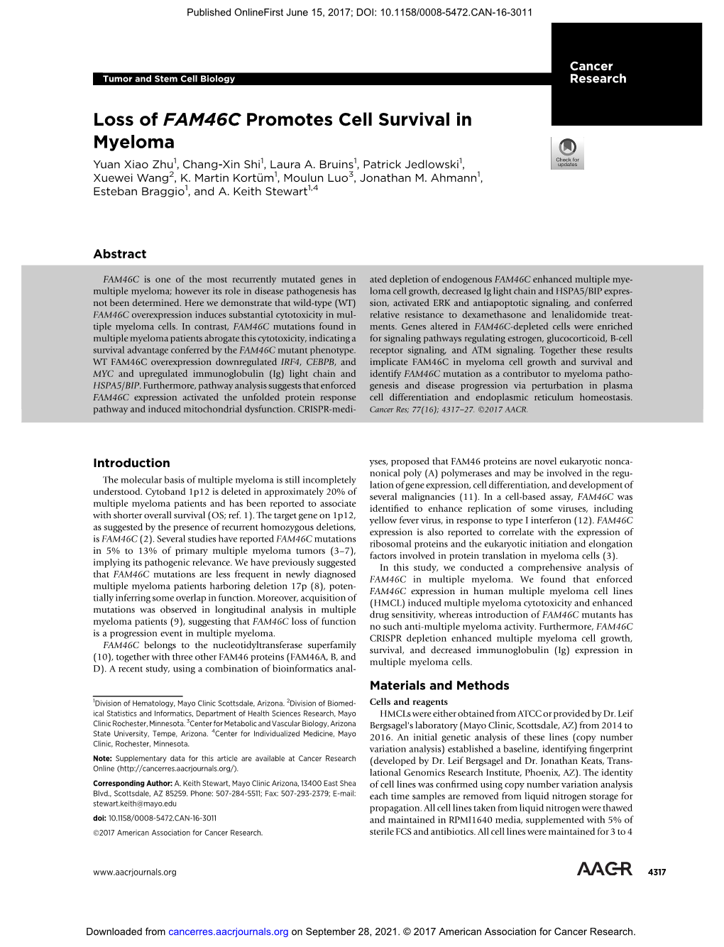 Loss of FAM46C Promotes Cell Survival in Myeloma Yuan Xiao Zhu1, Chang-Xin Shi1, Laura A