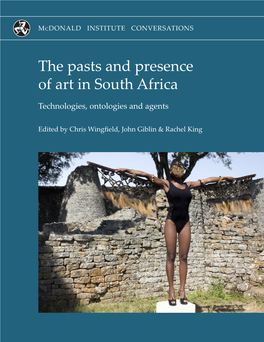 The Pasts and Presence of Art in South Africa