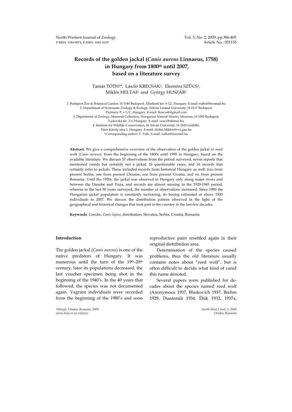 Records of the Golden Jackal (Canis Aureus Linnaeus, 1758) in Hungary from 1800Th Until 2007, Based on a Literature Survey