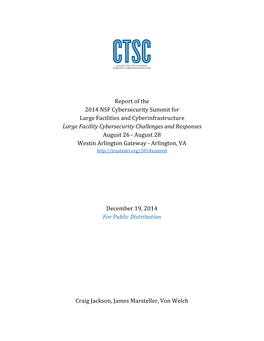 Report of the 2014 NSF Cybersecurity Summit for Large Facilities And