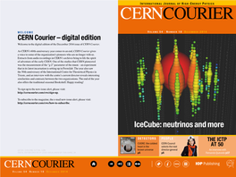 CERN Courier – Digital Edition Welcome to the Digital Edition of the December 2014 Issue of CERN Courier