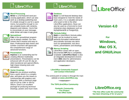 Version 4.0 Windows, Mac OS X, and GNU/Linux Libreoffice.Org