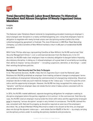 Total (Security) Recall: Labor Board Returns to Historical Precedent and Allows Discipline of Newly Organized Union Members Insights 6.26.20