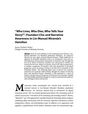 “Who Lives, Who Dies, Who Tells Your Story?”: Founders Chic and Narrative Awareness in Lin-Manuel Miranda’S Hamilton