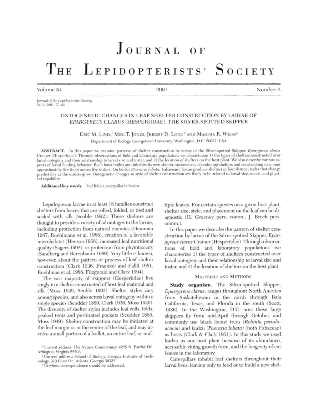 Ontogenetic Changes in Leaf Shelter Construction by Larvae Of