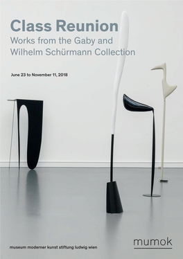 Class Reunion Works from the Gaby and Wilhelm Schürmann Collection