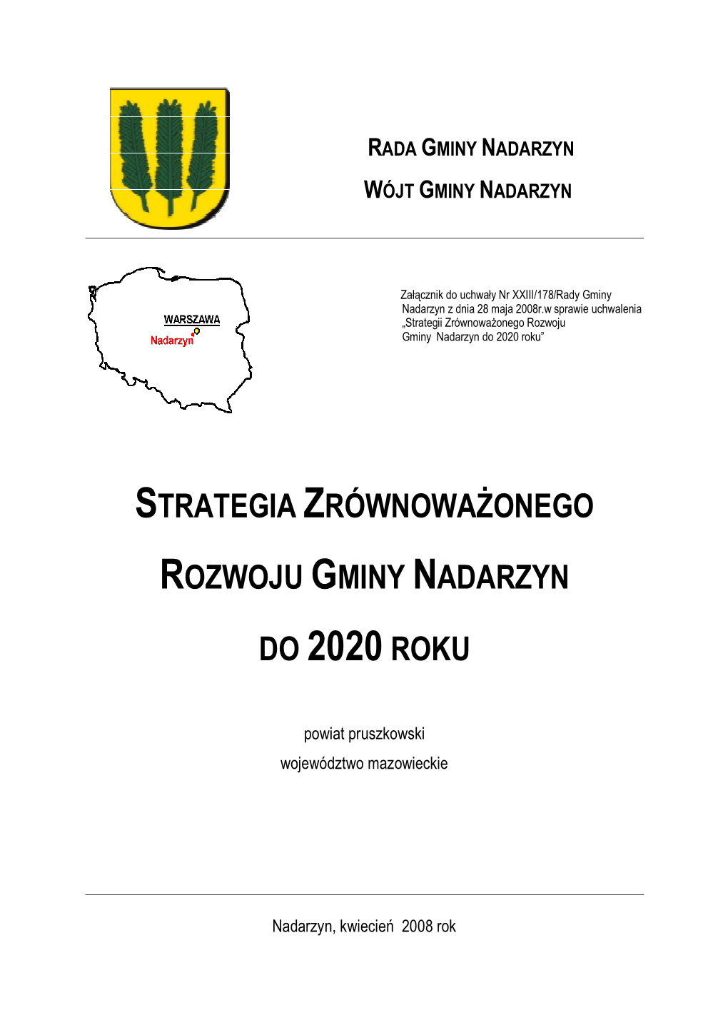 Strategia Zrównoważonego Rozwoju Gminy Nadarzyn Do 2020 Roku