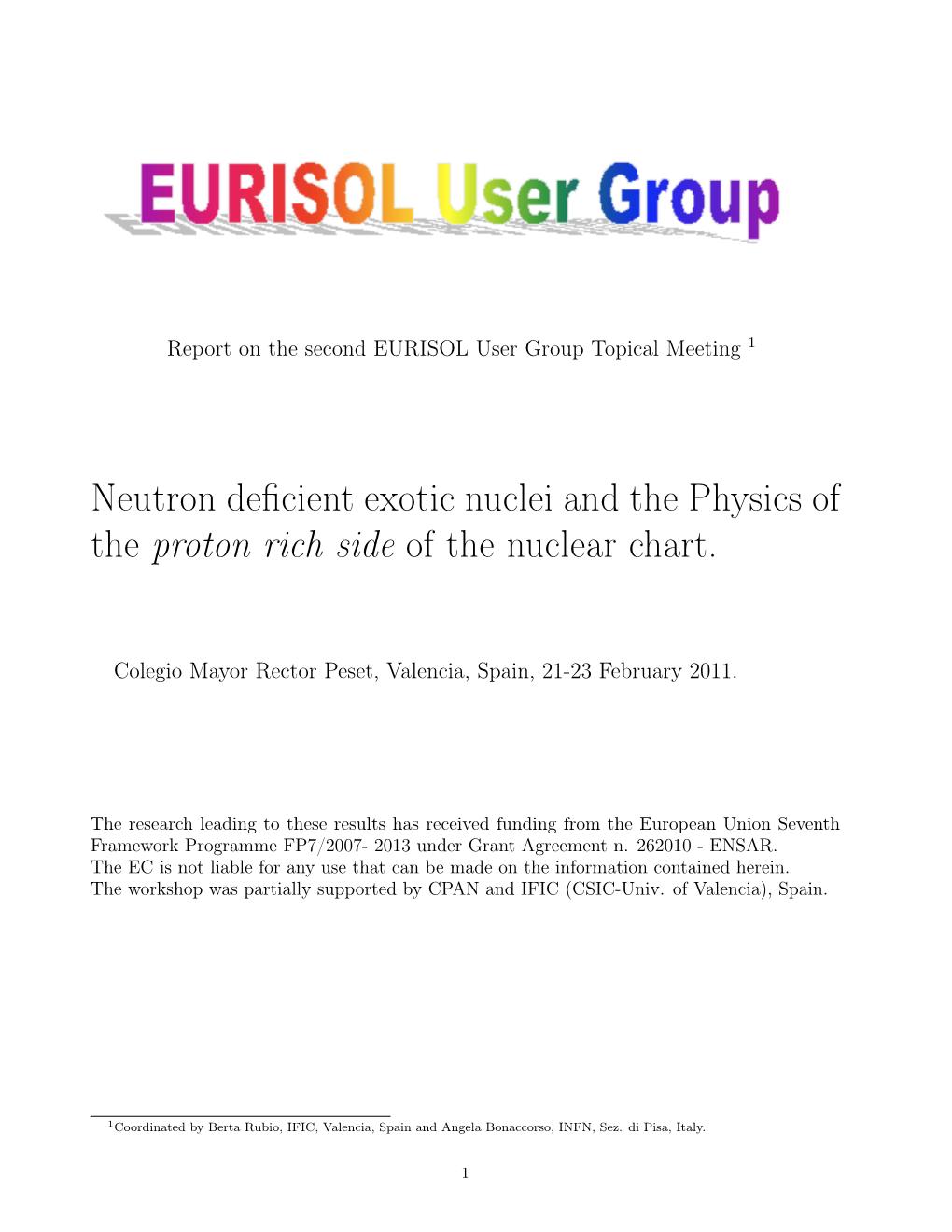 Neutron Deficient Exotic Nuclei and the Physics of the Proton Rich